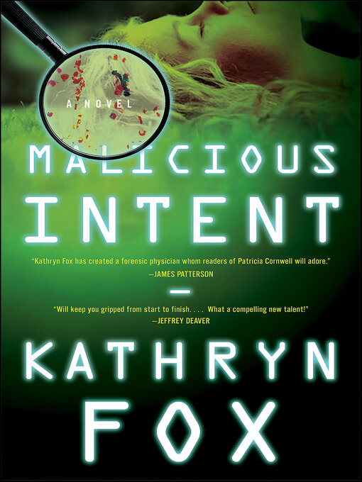 Title details for Malicious Intent by Kathryn Fox - Wait list